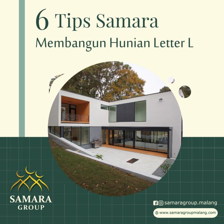 6 Tips Samara Membangun Hunian Letter L