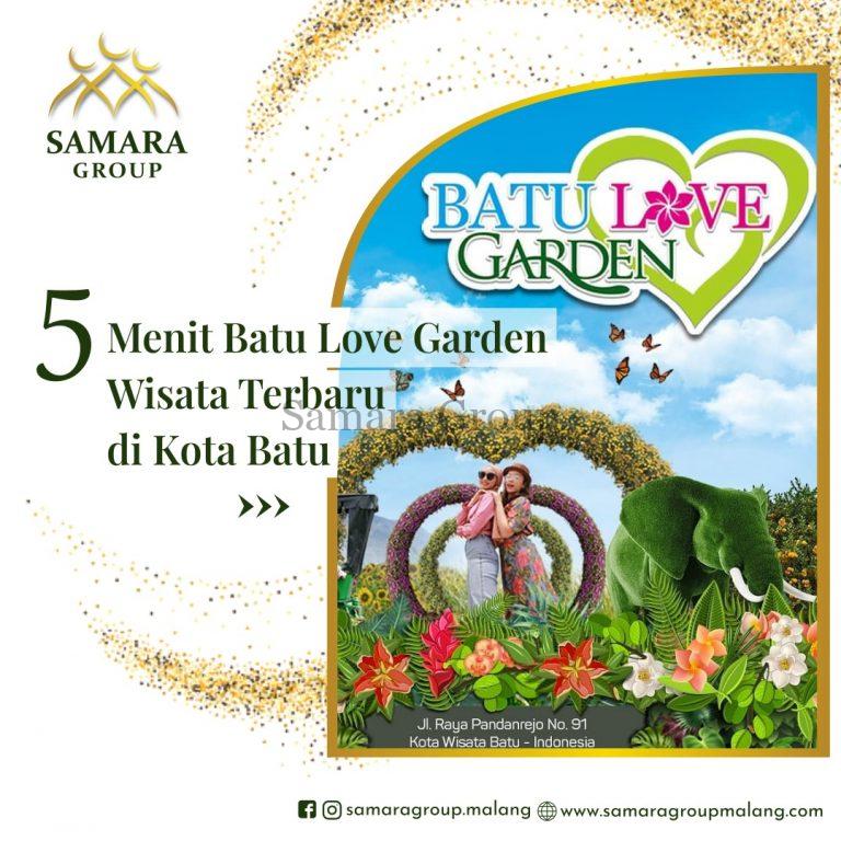 Hanya 5 Menit Ke Batu Love Garden Wisata Terbaru di Kota Batu (5)