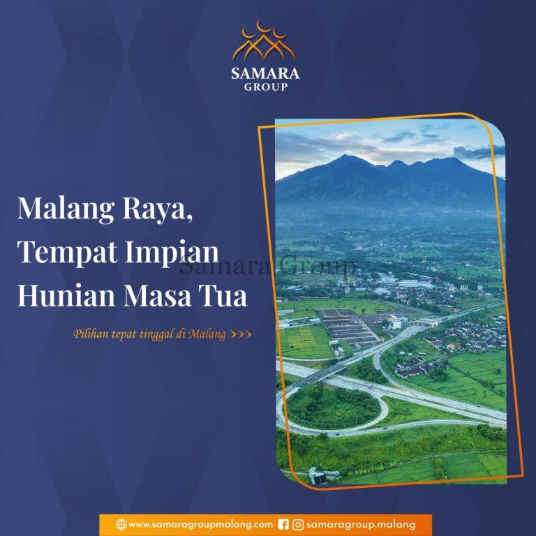 samara-hari-ini-malang-raya-tempat-hunian-masa-tua