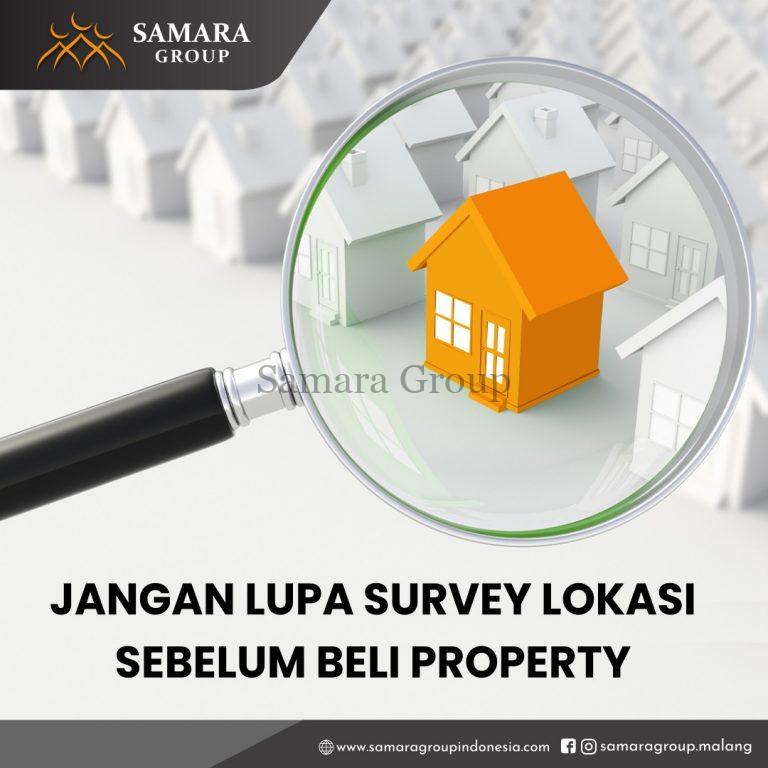 Jangan-lupa-Survey-Lokasi-Sebelum-Beli Property