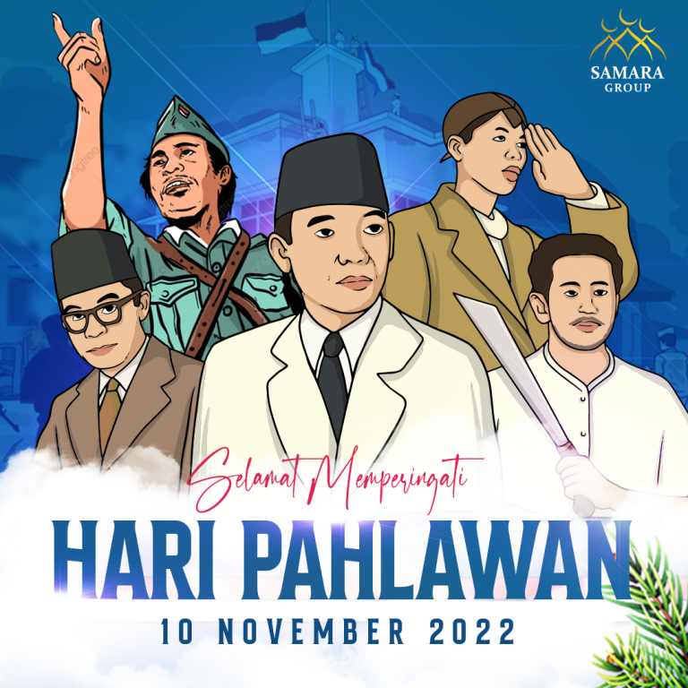 Hari pahlawan Nasionl 2022